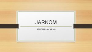 JARKOM PERTEMUAN KE 5 Protocol suites and industry