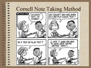 Cornell Note Taking Method Cornell Notetaking Why should