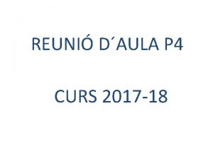 REUNI DAULA P 4 CURS 2017 18 GUI