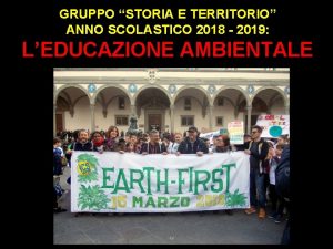 GRUPPO STORIA E TERRITORIO ANNO SCOLASTICO 2018 2019