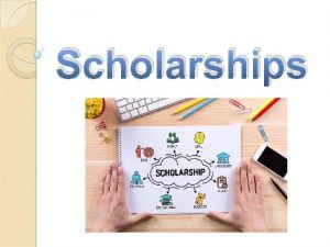Scholarships Secondary School Language immersion program in colonies