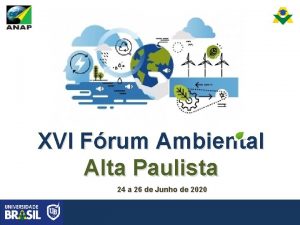 XVI Frum Ambiental Alta Paulista 24 a 26