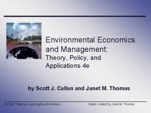 Environmental Economics and Management Theory Policy and Applications