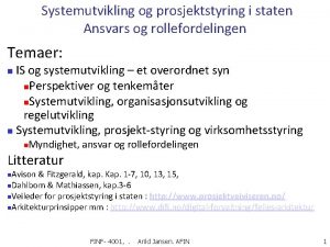 Systemutvikling og prosjektstyring i staten Ansvars og rollefordelingen