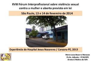 XVIII Frum Interprofissional sobre violncia sexual contra a