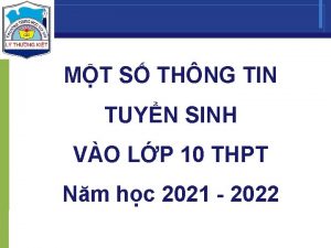 MT S THNG TIN TUYN SINH VO LP