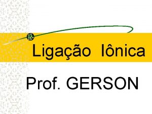 Ligao Inica Prof GERSON Porque se os tomos