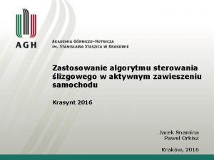 Zastosowanie algorytmu sterowania lizgowego w aktywnym zawieszeniu samochodu