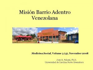 Misin Barrio Adentro Venezolana Medicina Social Volume 3