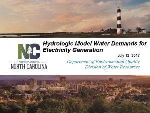 Hydrologic Model Water Demands for Electricity Generation July