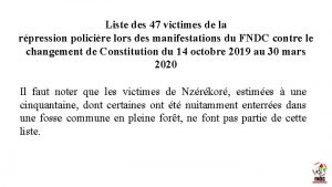 Liste des 47 victimes de la rpression policire