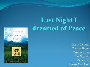 Last Night I dreamed of Peace Fenny Lemena