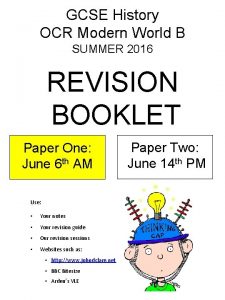 GCSE History OCR Modern World B SUMMER 2016