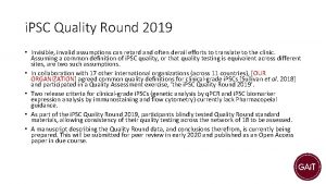 i PSC Quality Round 2019 Invisible invalid assumptions