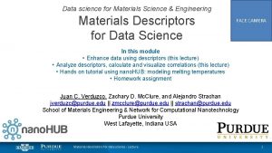 Data science for Materials Science Engineering Materials Descriptors