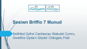 Sesiwn Briffio 7 Munud Seithfed Gyfrol Canllawiau Statudol