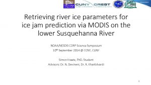 Retrieving river ice parameters for ice jam prediction