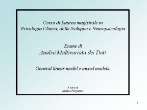 Corso di Laurea magistrale in Psicologia Clinica dello