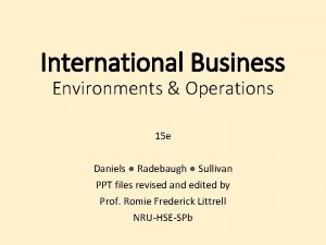 International Business Environments Operations 15 e Daniels Radebaugh