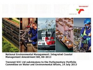 National Environmental Management Integrated Coastal Management Amendment Bill