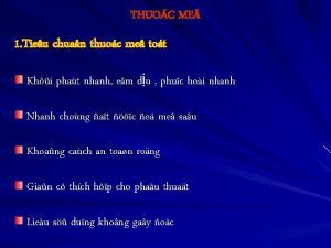 THUOC ME 1 Tieu chuan thuoc me tot