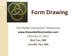 Form Drawing The Waldorf Connection Teleseminar www thewaldorfconnection