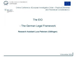 Online Conference European Investigation Order Practical Dilemmas and