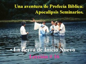 Una aventura de Profeca Bblica Apocalipsis Seminarios La