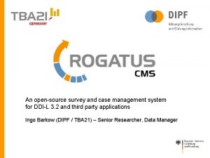 An opensource survey and case management system for