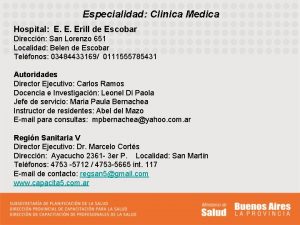 Especialidad Clinica Medica Hospital E E Erill de