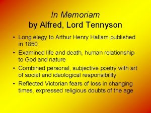 In Memoriam by Alfred Lord Tennyson Long elegy