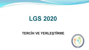LGS 2020 TERCH VE YERLETRME TAKVM Yerletirme lemleri