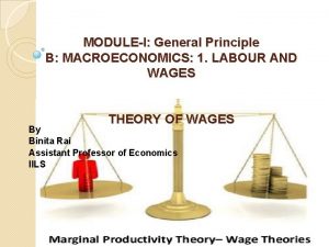 MODULEI General Principle B MACROECONOMICS 1 LABOUR AND