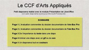 Le CCF dArts Appliqus Petit diaporama ralis avec