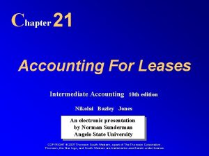 Chapter 21 Accounting For Leases Intermediate Accounting 10