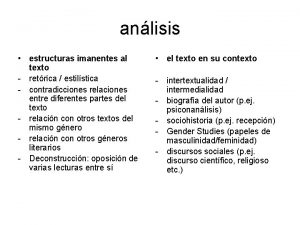 anlisis estructuras imanentes al texto retrica estilstica contradicciones