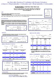 Aza DielsAlder Reaction of NArylimines with Pyruvate Derivatives