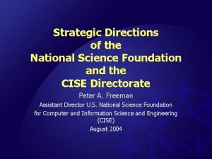 Strategic Directions of the National Science Foundation and