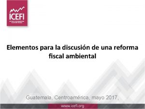 Elementos para la discusin de una reforma fiscal