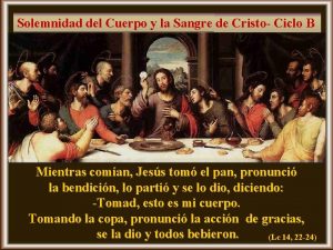 Solemnidad del Cuerpo y la Sangre de Cristo