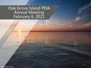 Oak Grove Island POA Annual Meeting February 6