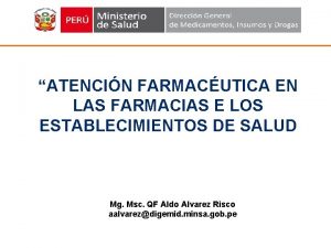 ATENCIN FARMACUTICA EN LAS FARMACIAS E LOS ESTABLECIMIENTOS