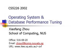 CS 5226 2002 Operating System Database Performance Tuning