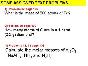 SOME ASSIGNED TEXT PROBLEMS 1 Problem 37 page