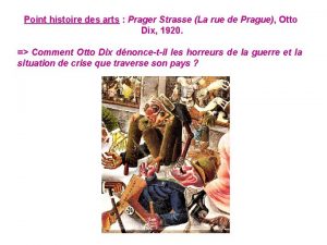 Point histoire des arts Prager Strasse La rue