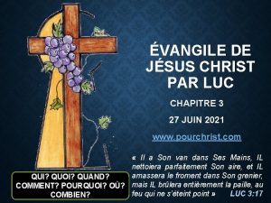 VANGILE DE JSUS CHRIST PAR LUC CHAPITRE 3