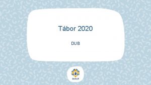 Tbor 2020 DUB Tbor 3 7 25 7