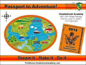 Passport to Adventure Chesterbrook Academy 9861 SW Village