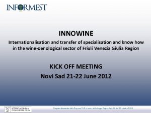 INNOWINE Internationalisation and transfer of specialisation and know