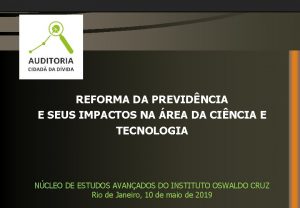 REFORMA DA PREVIDNCIA E SEUS IMPACTOS NA REA